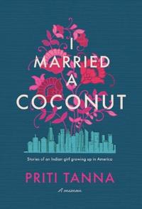 Bokomslag for "I Married a Coconut"