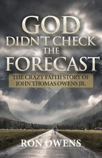 God Didn't Check the Forecast