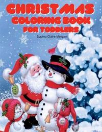 Christmas Coloring Book for Toddlers