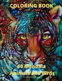 60 Mandala Animals and Birds Coloring Book