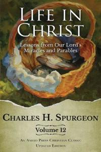 Life in Christ Vol 12