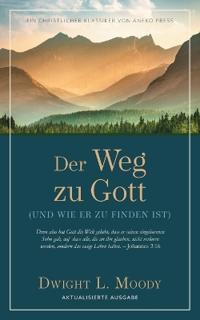 Der Weg zu Gott