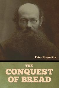 Bokomslag for "The Conquest of Bread"