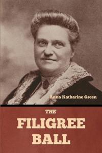 The Filigree Ball
