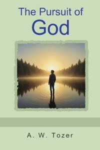 Bokomslag for "The Pursuit of God"