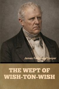 The Wept of Wish-Ton-Wish