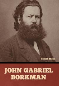 John Gabriel Borkman