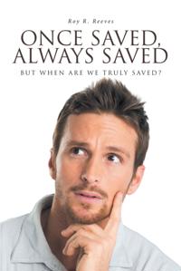 Once Saved, Always Saved