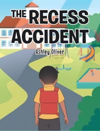 The Recess Accident