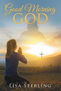 Good Morning God