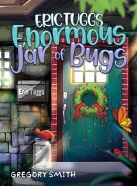 Bokomslag for "Eric Tuggs Enormous Jar of Bugs"