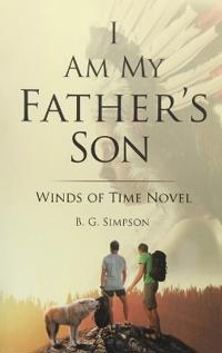 Bokomslag for "I Am My father's Son"