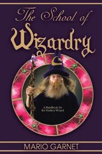 Bokomslag for "The School of Wizardry"