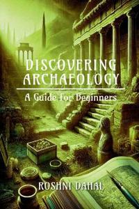 Discovering Archaeology