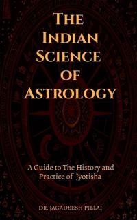 The Indian Science of Astrology