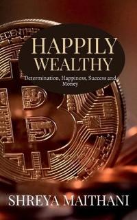 Happily wealthy