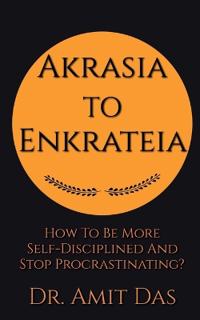 Akrasia to Enkrateia