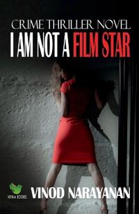 I Am Not a Film Star