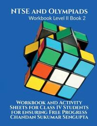 NTSE and Olympiads Workbook Level II Book 2