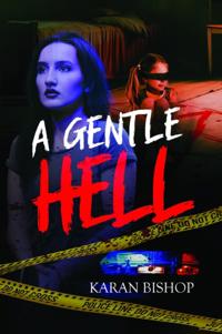 Gentle Hell