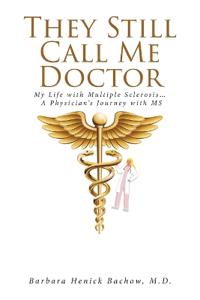 They Still Call Me Doctor