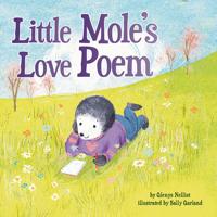 Little Mole's Love Poem