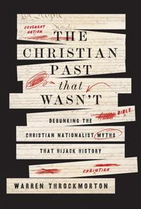 The Christian Past That Wasn't