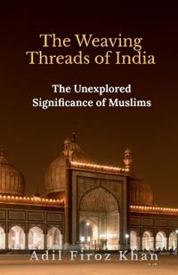 The Weaving Threads of India