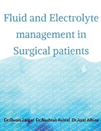 Fluid and Electrolyte management in Surgical patients
