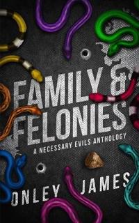 Bokomslag for "Family & Felonies"