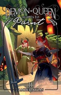 Demon Queen Wants to Paint 2