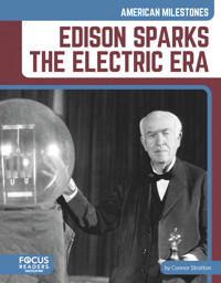 Bokomslag för "Edison Sparks the Electric Era"