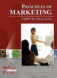 Bokomslag för "Principles of Marketing CLEP Test Study Guide"