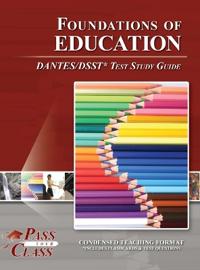Bokomslag för "Foundations of Education DANTES / DSST Test Study Guide"