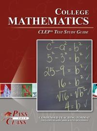 Bokomslag för "College Mathematics CLEP Test Study Guide"
