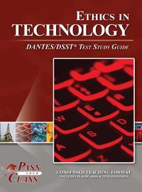Ethics in Technology DANTES / DSST Test Study Guide