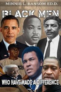 Bokomslag för "Black Men Who Have Made A Difference"