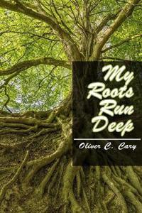 Bokomslag för "My Roots Run Deep"