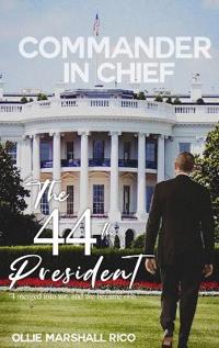 Bokomslag för "Commander-in-Chief (The 44th President)"