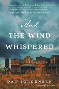 And the Wind Whispered