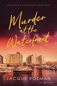 Murder at the Waterfront