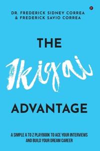 The IKIGAI Advantage