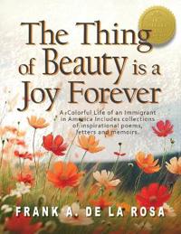 The Thing of Beauty is a Joy Forever