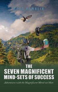 Bokomslag för "The Seven Magnificent Mind-Sets of Success"