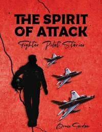Bokomslag för "The Spirit of Attack"