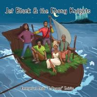 Bokomslag för "Jet Black & the Ebony Knights"