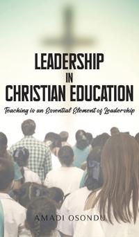 Leadership In Christian Education