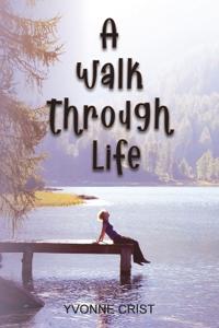 Bokomslag for "A Walk Through Life"
