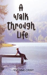 Bokomslag for "A Walk Through Life"