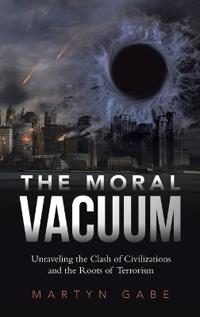 Bokomslag för "The Moral Vacuum"